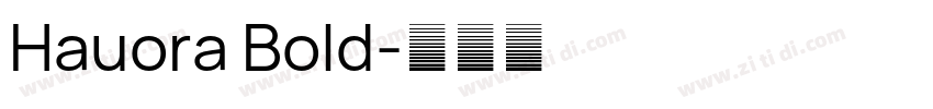 Hauora Bold字体转换